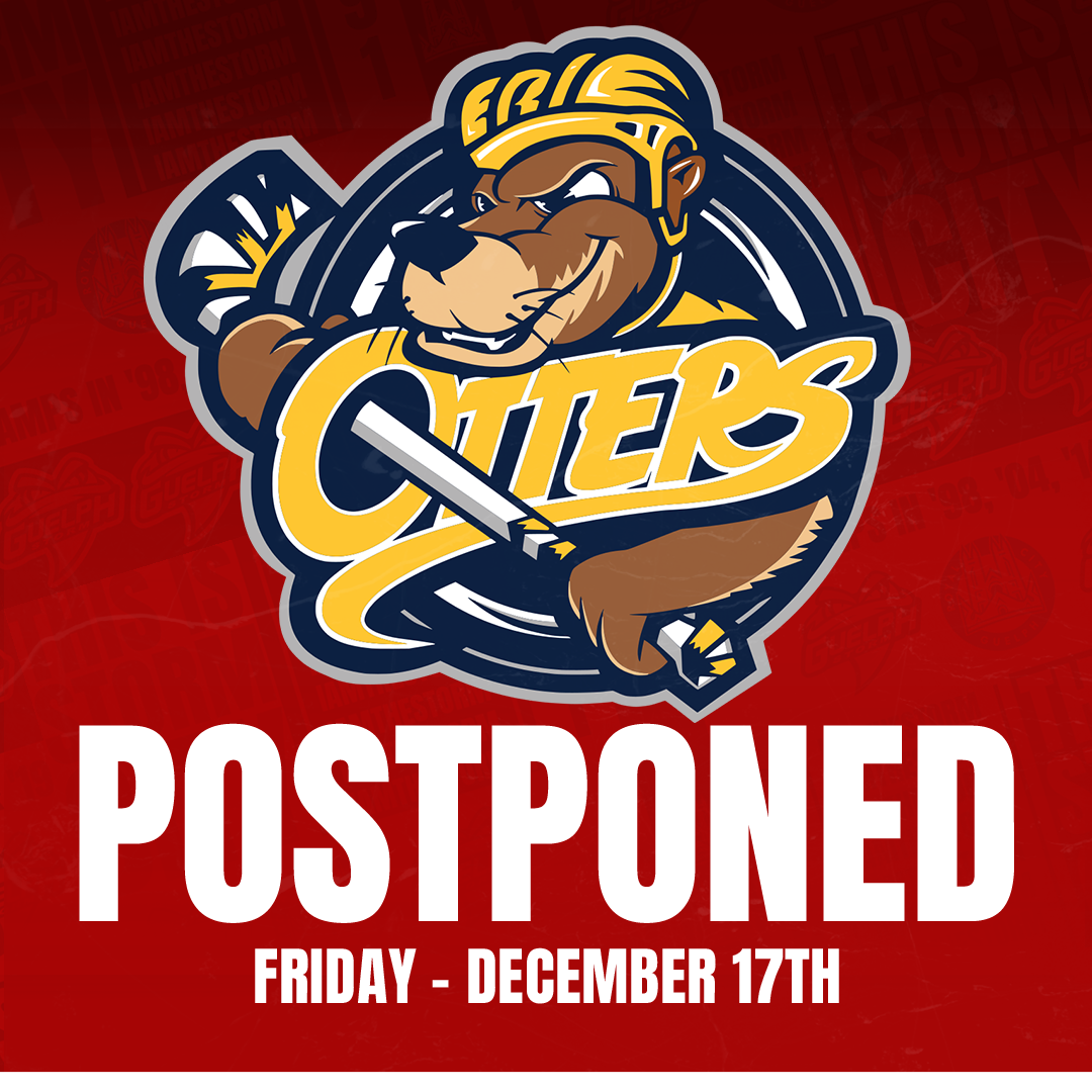 Home game on December 17th vs. Erie Otters has been postponed Guelph