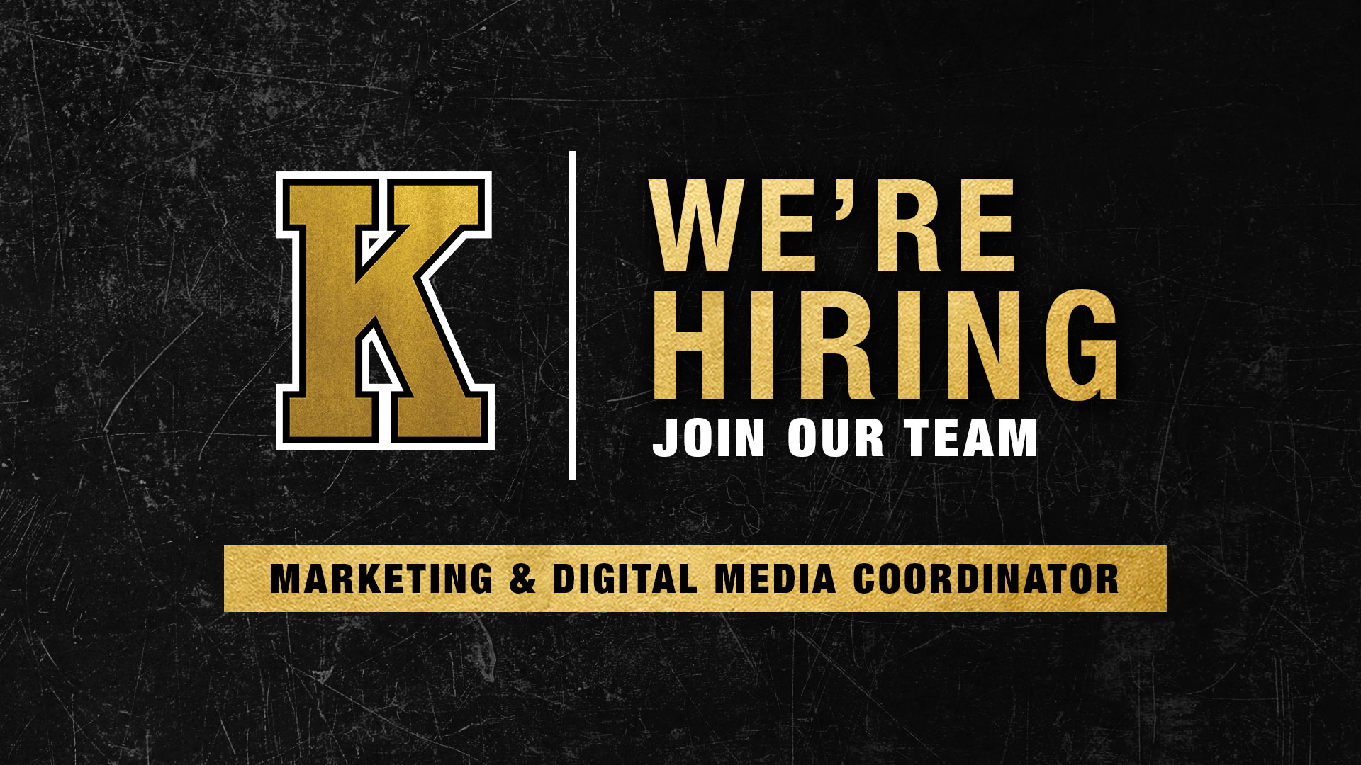 We're Hiring - Marketing & Digital Media Coordinator