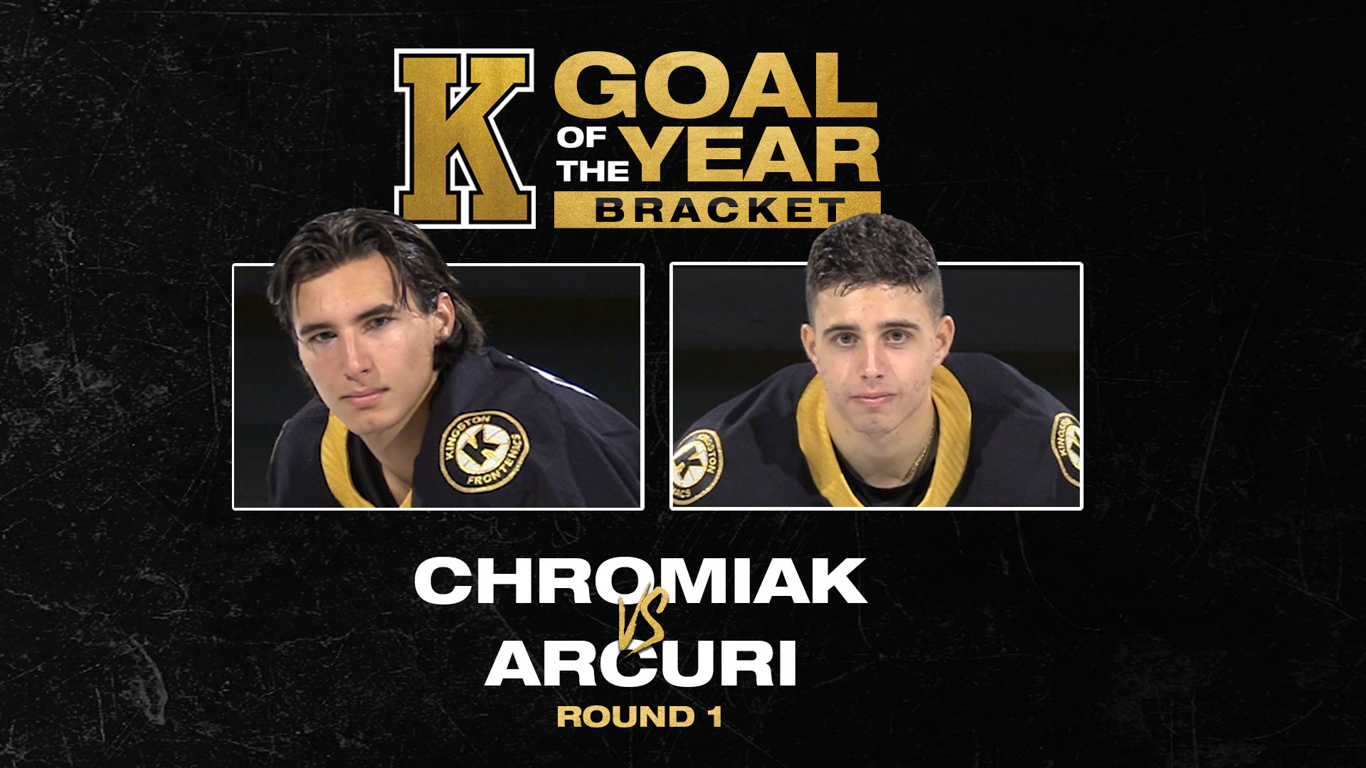 Goal of the Year Bracket – Round 1: Chromiak vs. Arcuri