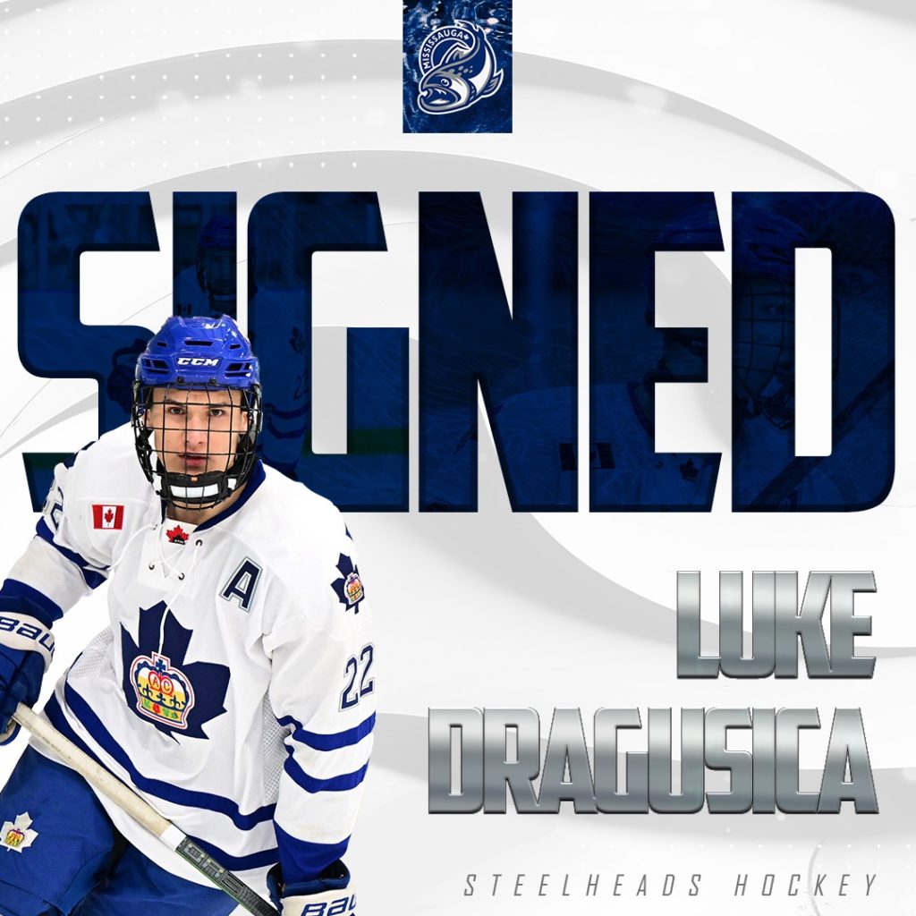 STEELHEADS SIGN SECOND ROUND PICK LUKE DRAGUSICA Mississauga Steelheads