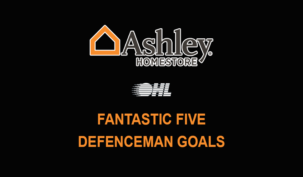 Ashley HomeStore Fantastic Five Defenceman goals Ontario Hockey League