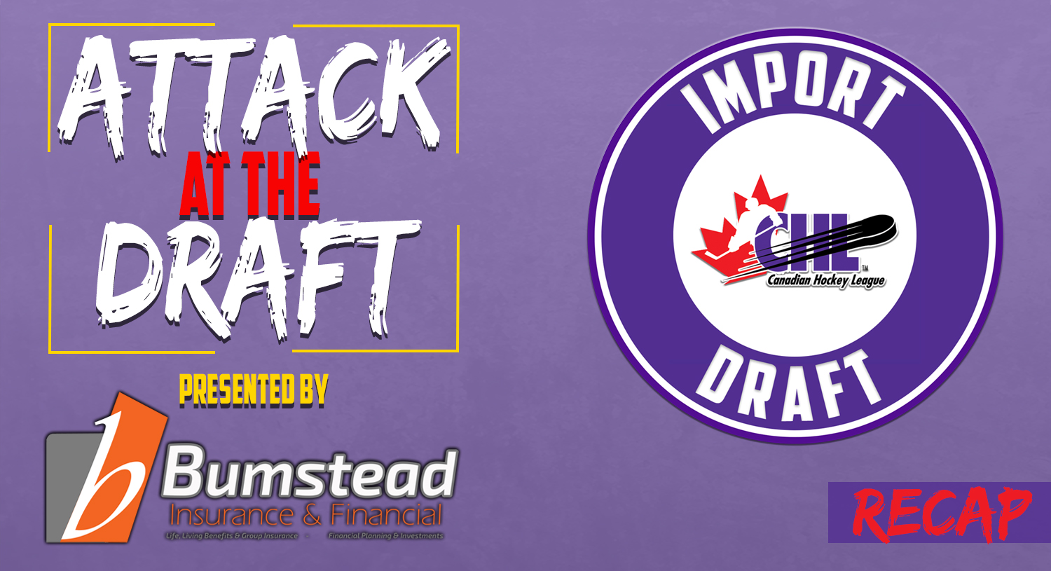 Attack at the Draft CHL Import Recap Graphic copy